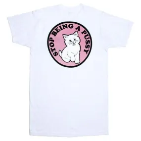 Stop Being A Pussy (Cat) Long Graphic Tee T-Shirts in White